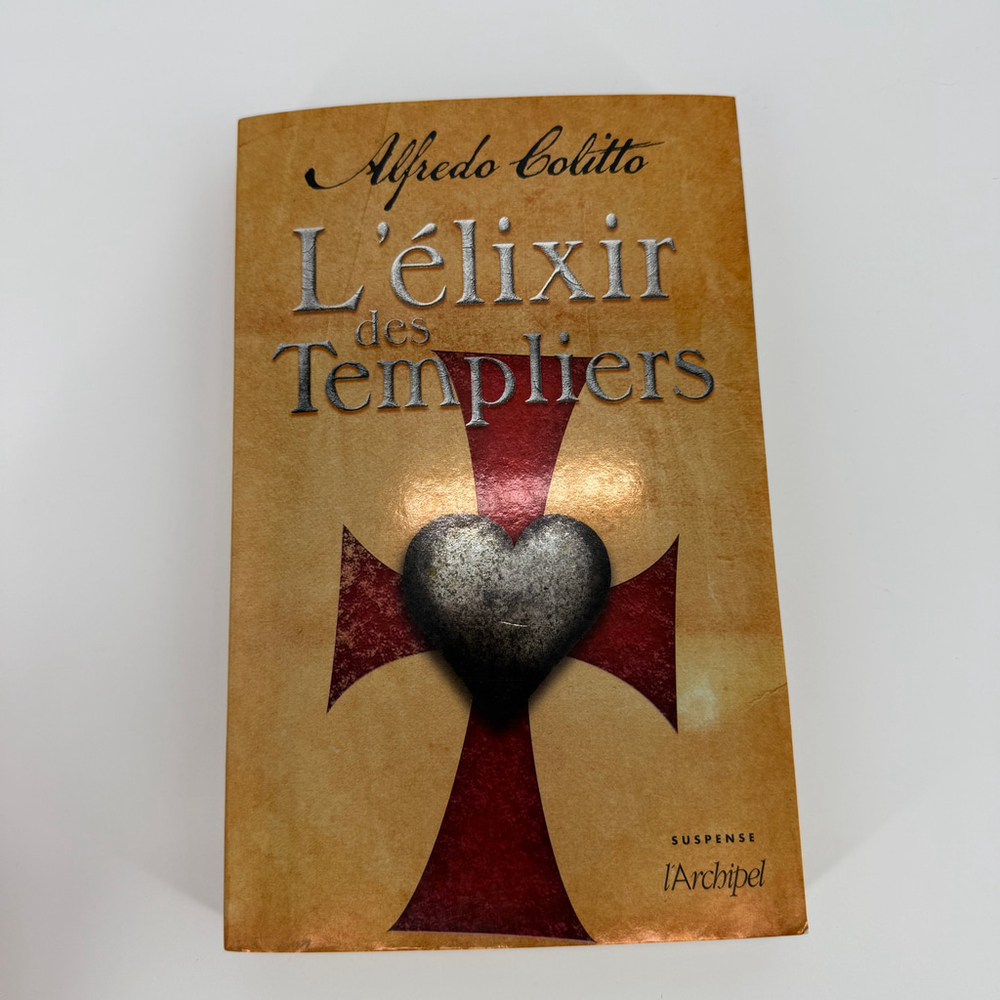 L'élixir des Templiers Alfredo Colitto paperback large edition